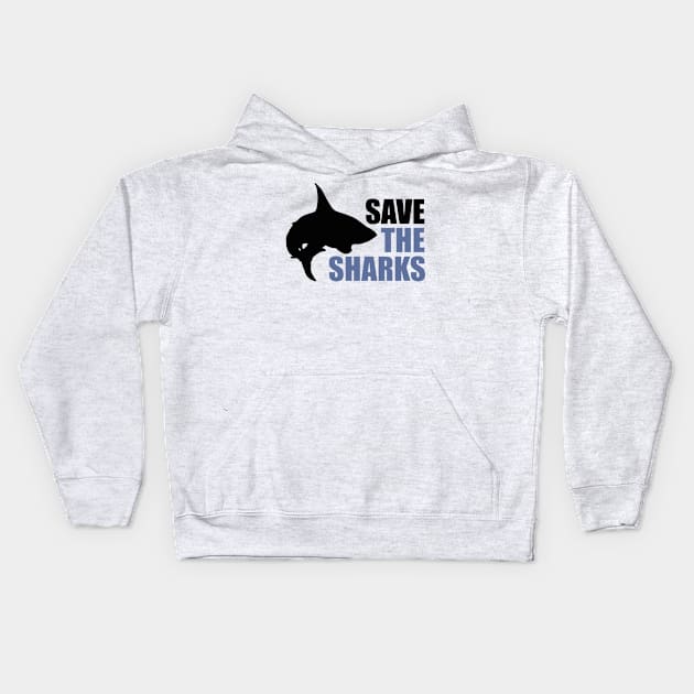 Save the Sharks save the fins Kids Hoodie by bubbsnugg